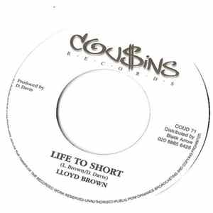 Lloyd Brown / Kofi - Life Too Short / I Love You flac