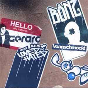 Gerard MC, Bonz - Most Loved Most Hated flac