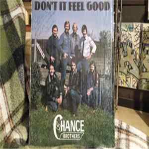 The Chance Brothers - Don't It Feel Good flac