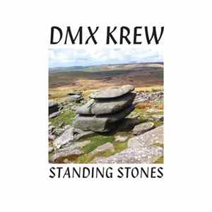 DMX Krew - Standing Stones flac