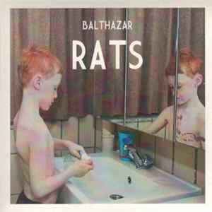 Balthazar - Rats flac