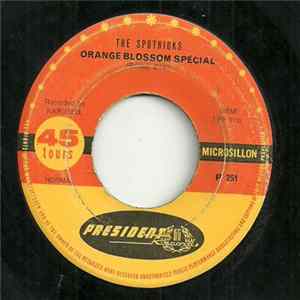 The Spotnicks - Orange Blossom Spécial / The Spotnicks' Theme flac