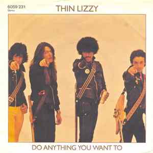 Thin Lizzy - Do Anything You Want To flac