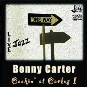 Benny Carter - Cookin' At Carlos I flac