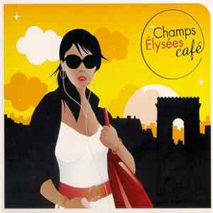 Various - Champs Elysées Café flac