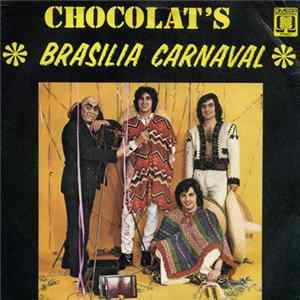 Chocolate Boys - Brasilia Carnaval flac
