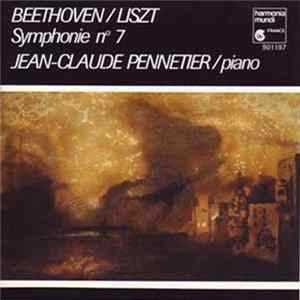 Beethoven, Liszt, Jean-Claude Pennetier - Symphonie N° 7 flac