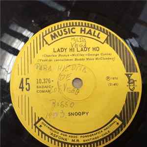 Snoopy - Lady Hi! Lady Ho! / Trafico Del Centro flac