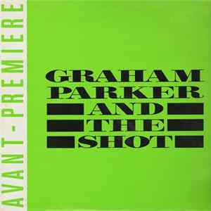 Graham Parker And The Shot - Break Them Down flac