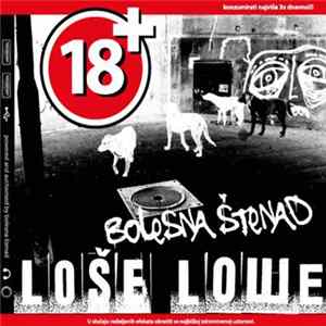 Bolesna Štenad - Loše Loшe flac