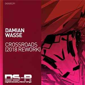 Damian Wasse - Crossroads (2018 Rework) flac