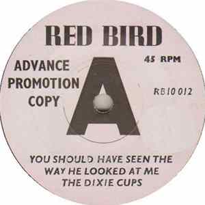 The Dixie Cups - You Should Have Seen The Way He Looked At Me flac