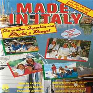 Ricchi E Poveri - Made In Italy - Die Großen Superhits Von Ricchi E Poveri flac