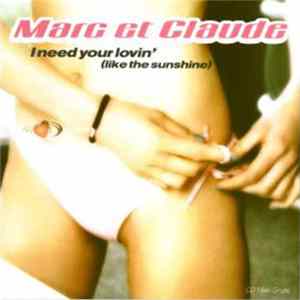 Marc Et Claude - I Need Your Lovin' (Like The Sunshine) flac