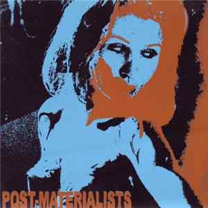 Post-Materialists - Moist Rita & Glyptique flac