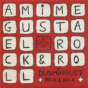 Dusminguet - Rock & Roll flac