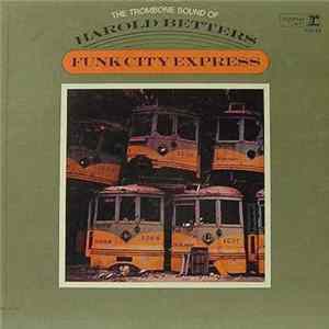 Harold Betters - Funk City Express flac