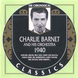 Charlie Barnet And His Orchestra - 1940 flac