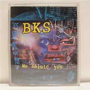 BKS - For Those About To Rave... We Salute You flac