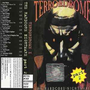 Various - Terrordrome - The Hardcore Nightmare (Part 2) flac