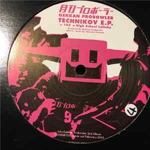Gekkan Probowler - Technikov EP flac