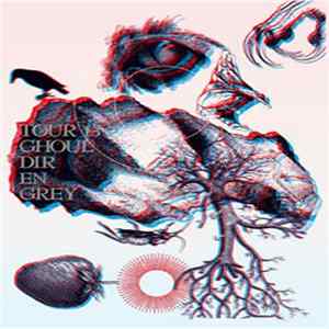 DIR EN GREY - Tour13 Ghoul flac