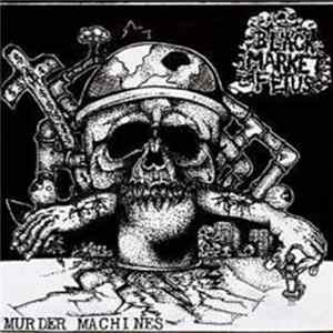 Black Market Fetus - Murder Machines flac