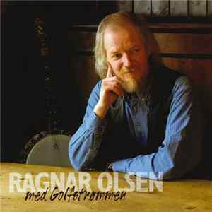 Ragnar Olsen - Ragnar Olsen Med Golfstrømmen flac