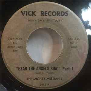 The Mighty Messiahs - Hear The Angels Sing flac