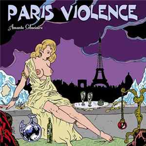 Paris Violence - Amante Glaciaire flac