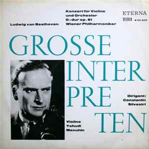 Ludwig van Beethoven - Yehudi Menuhin, Wiener Philharmoniker, Constantin Silvestri - Konzert Für Violine Und Orchester D-dur Op. 61 flac