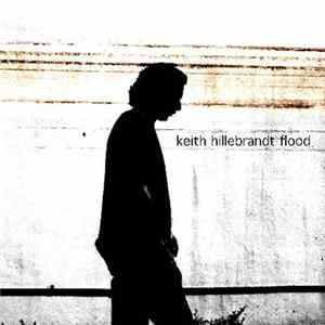 Keith Hillebrandt - Flood EP flac