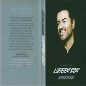 George Michael - A Different Story flac