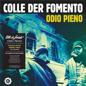 Colle Der Fomento - Odio Pieno flac