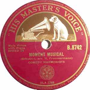 Comedy Harmonists - Moment Musical / Heidenroslein flac