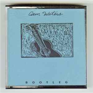 Cam Waters - Bootleg flac