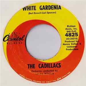 The Cadillacs - White Gardenia flac