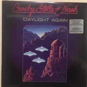 Crosby, Stills & Nash - Daylight Again flac
