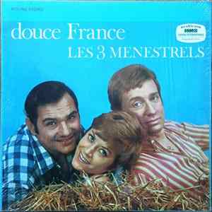 Les 3 Menestrels - Douce France flac