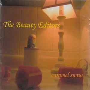 Caramel Snow - The Beauty Editors flac