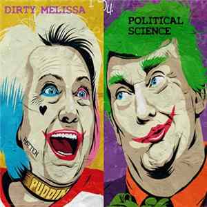 Dirty Melissa - Political Science flac