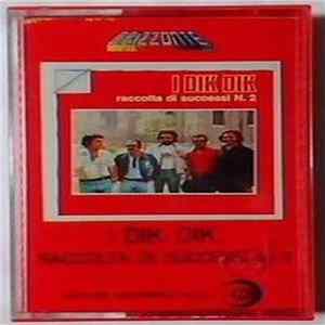 I Dik Dik - Raccolta Di Successi N. 2 flac