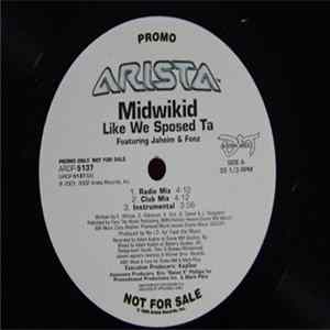 Midwikid - Like We Sposed Ta / Debo flac