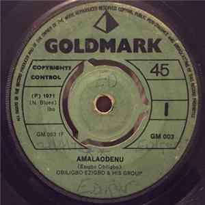 Obiligbo Ezigbo & His Group - Amalaodenu / Onwu Motor flac