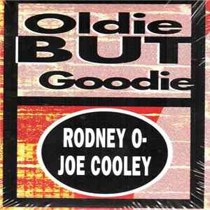 Rodney O-Joe Cooley - Oldie But Goodie flac