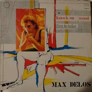 Max Delos - Sex To Take flac