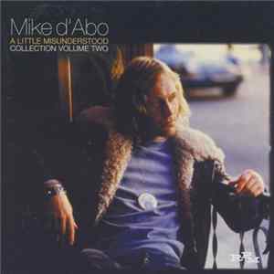 Mike D'Abo - A Little Misunderstood Collection Volume Two flac