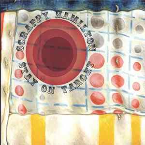 Scrappy Hamilton - Stay On Target flac