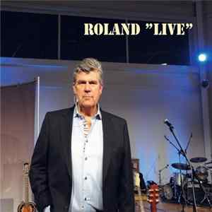 Curt & Roland, Roland Lundgren - Roland "Live" flac