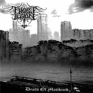 Frost Legion - Death Of Mankind flac